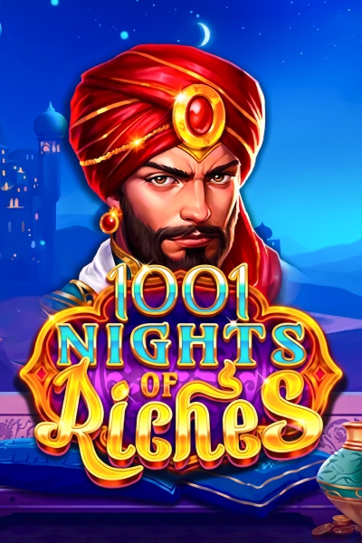 1001 Nights of Riches