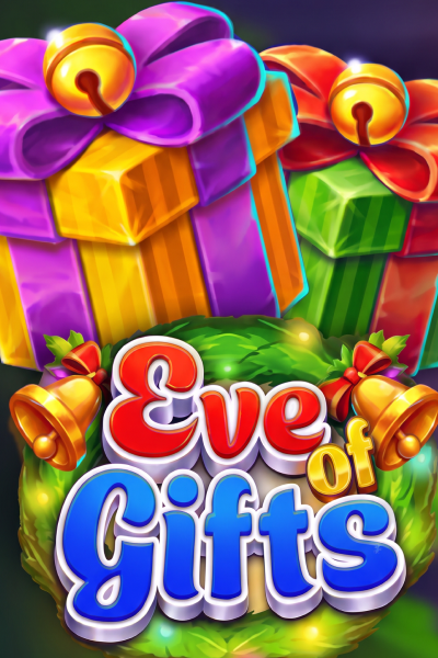 Eve of Gifts