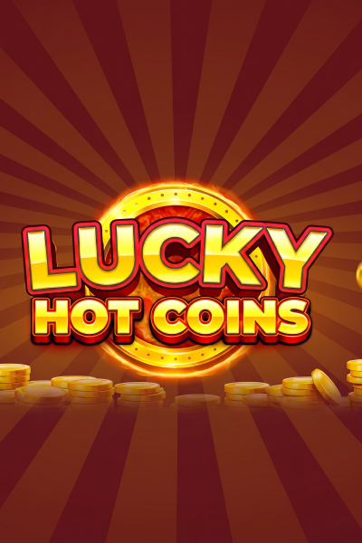 Lucky Hot Coins