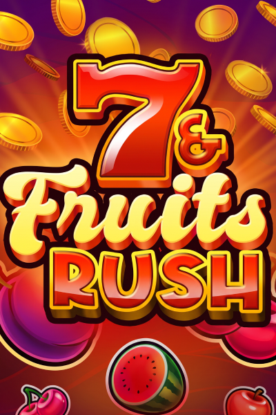 7 & Fruits Rush