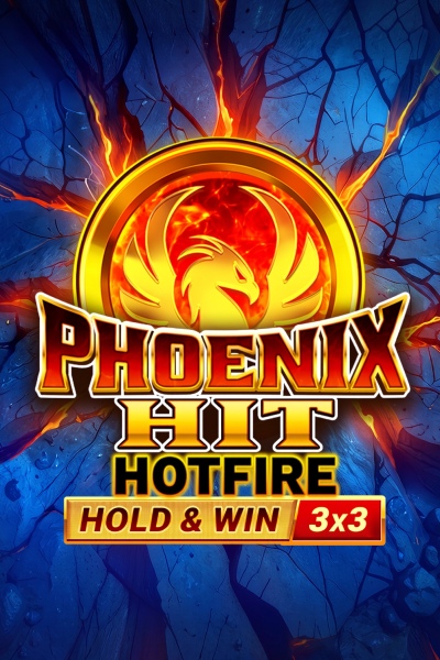 Phoenix HIT Hotfire Hold & Win Buy Bonus